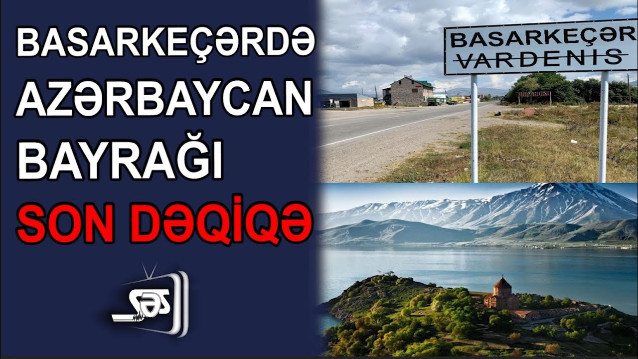 Basarkeçərdə Azərbaycan bayrağı - (SƏS TV - CANLI)