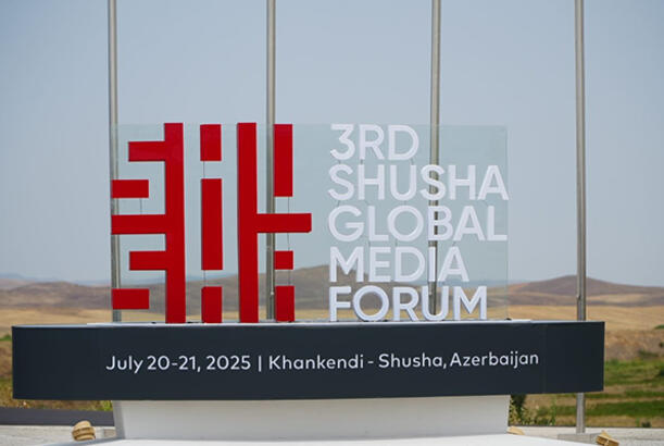 Bu gün 3-cü Şuşa Qlobal Media Forumu işə başlayır