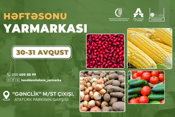 Bakıda növbəti “Kənddən şəhərə” yarmarkası təşkil olunacaq