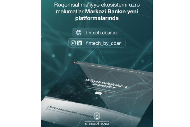 Mərkəzi Bank yeni rəqəmsal platformalar istifadəyə verib