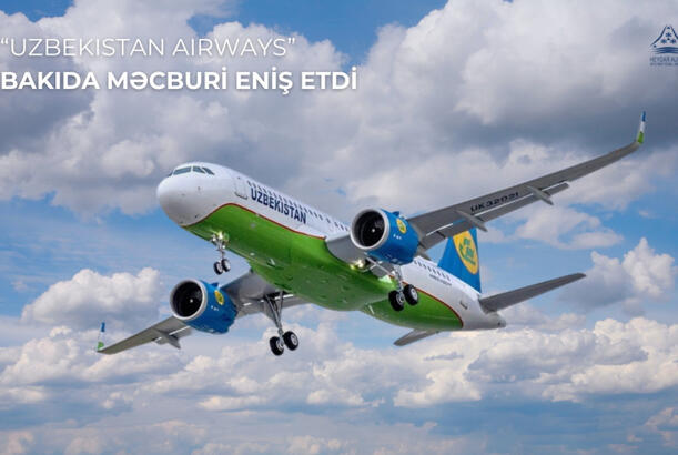 Özbəkistan təyyarəsi Bakıya məcburi eniş edib