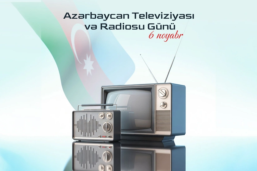 Bu gün Azərbaycan Televiziyası və Radiosu Günüdür