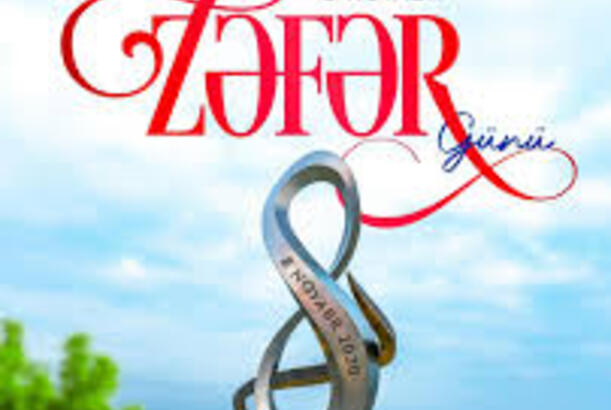 "8 Noyabr bizim şanlı Zəfər günümüzdür" - ŞƏRH EDİLDİ