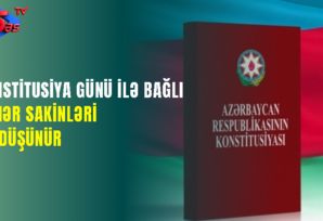Konstitusiya Günü ilə bağlı şəhər sakinləri nə düşünür