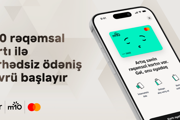 Bir ekosistemindən yeni ödəniş həlli: m10 rəqəmsal kartı ilə sərhədsiz ödəniş dövrü başlayır