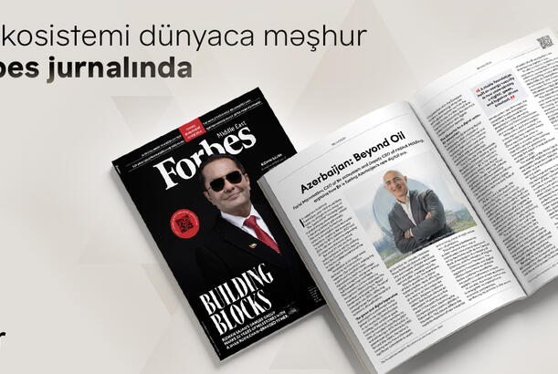 Fərid Məmmədov “Forbes”da Azərbaycanın yeni rəqəmsal erasından bəhs etdi