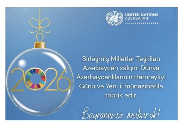 BMT-nin Bakı nümayəndəliyi Azərbaycan xalqını təbrik edib