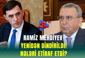 Ramiz Mehdiyev yenidən DİNDİRİLDİ! - NƏLƏRİ ETİRAF ETDİ?
