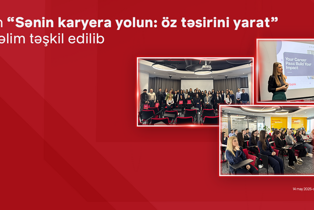Təhsil kreditindən yararlanan tələbələr üçün “Sənin karyera yolun: öz təsirini yarat” mövzusunda təlim keçirilib