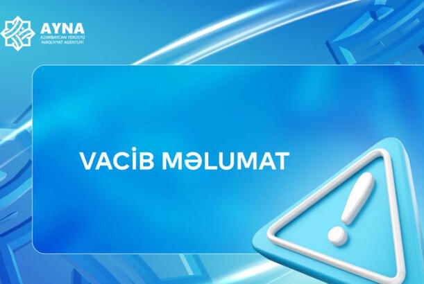 On marşrutun hərəkət sxemi müvəqqəti dəyişdirilir