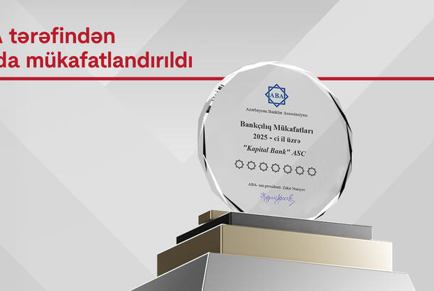 Kapital Bank 7 nominasiya üzrə mükafatlandırıldı