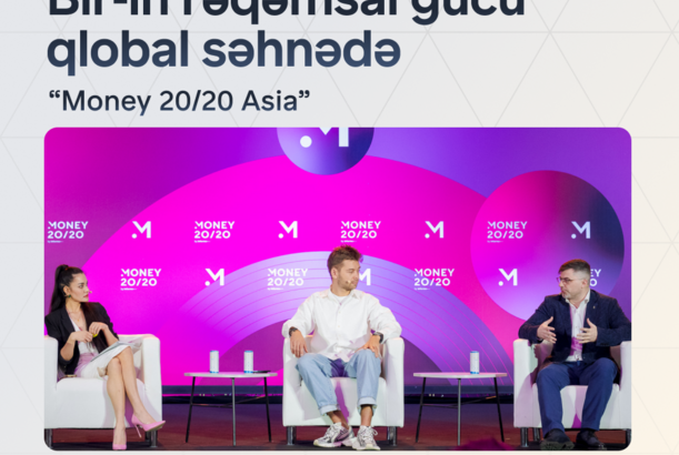 Bir Azərbaycanın rəqəmsal transformasiya təcrübəsini “Money20/20 Asia 2026” qlobal səhnəsinə daşıdı