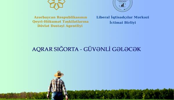 Aqrar sığorta - yeni Dövlət Proqramının uğurunu müəyyən edəcək əsas mexanizmlərdən biri