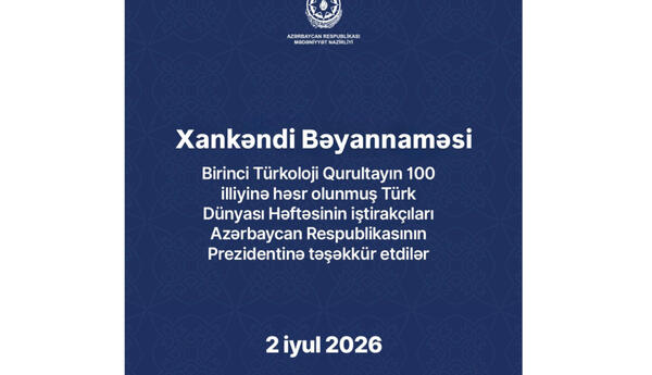“Türk Dünyası Həftəsi”nin iştirakçıları Xankəndi Bəyannaməsini qəbul ediblər