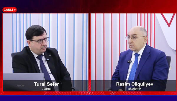 Akademik Rasim Əliquliyev TNS kanalında çıxış edib