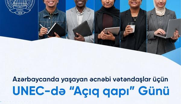 Azərbaycanda yaşayan əcnəbilər üçün UNEC-də "Açıq Qapı Günü"