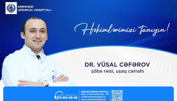 “Həkimlərimizi tanıyın!” rubrikamızda
