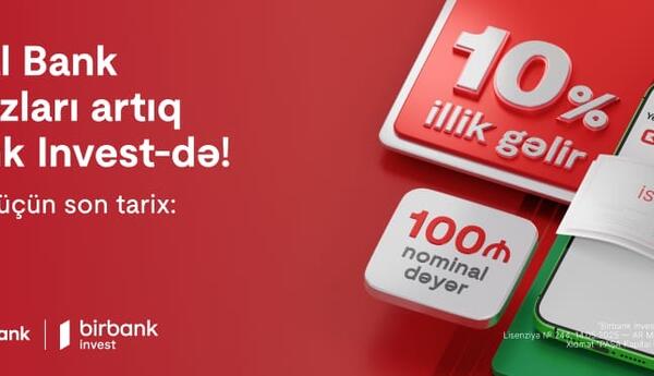 Kapital Bank istiqrazlarına abunə yazılışı başladı: illik 10% gəlirlə investisiya edin