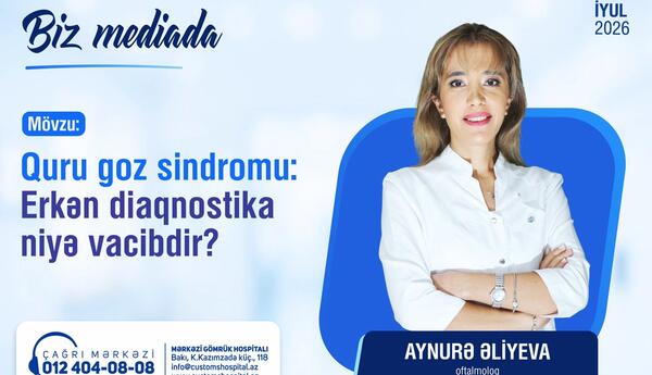 Quru göz sindromu: Erkən diaqnostika niyə vacibdir?