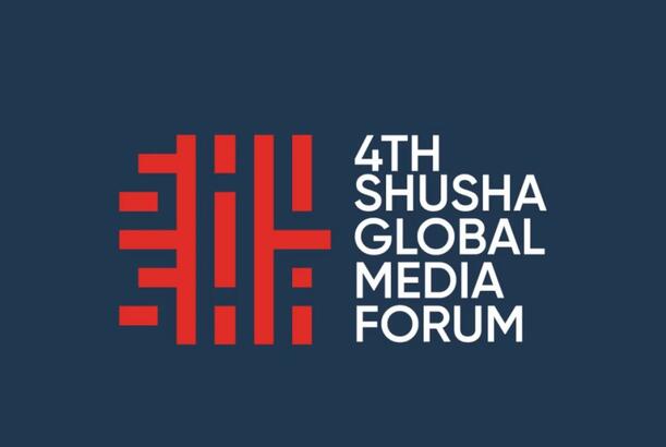 Şuşada IV Qlobal Media Forumu keçirilir