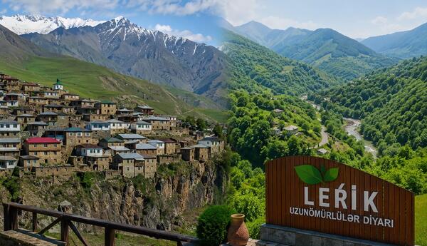Düzgün tanıtım Lerik və Xınalığı dünya turistlərinin diqqət mərkəzinə çevirə bilər”