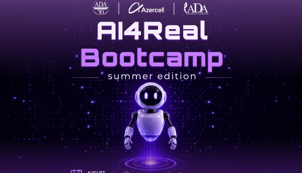 Azercell и Университет ADA запускают AI4Real Bootcamp