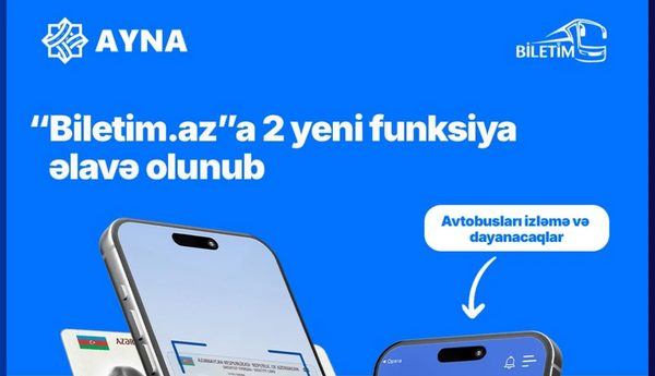 "Biletim.az" portalının funksionallığı artırılıb