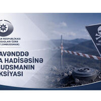 Ombudsman Xocavənddə baş verən mina hadisəsinə reaksiya verib