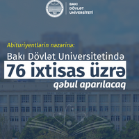 Abituriyentlərin nəzərinə: BDU-da 76 ixtisas üzrə qəbul aparılacaq