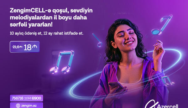 Azercell-dən illik “ZengimCELL” xidməti