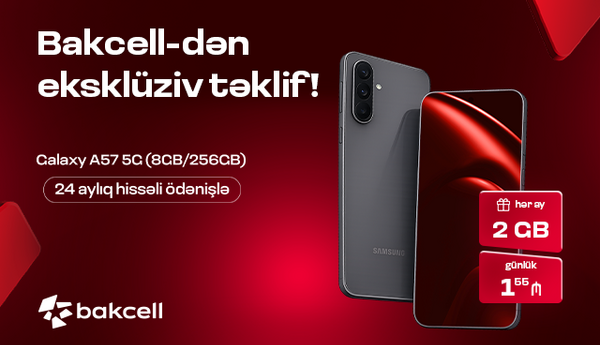 Bakcell Samsung Galaxy A57 5G üçün xüsusi kampaniyaya start verib