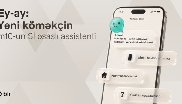 Bir Azərbaycanda ilk süni intellekt əsaslı elektron pulqabı asistentini təqdim edib