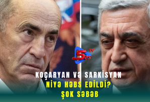 Koçaryan və Sarkisyan niyə həbs edildi? ŞOK SƏBƏB
