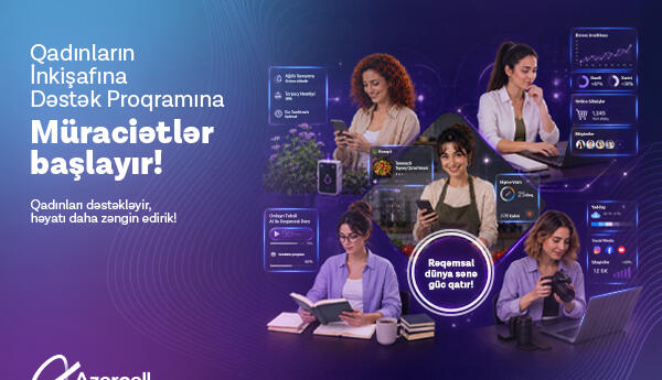 Azercell qadınları dəstəkləyən müsabiqə elan edir