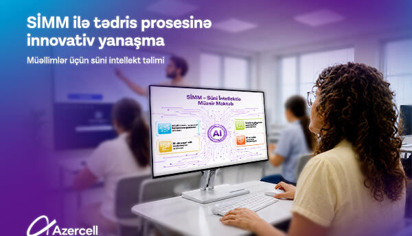 Azercell təhsildə innovativ yanaşmaların tətbiqini dəstəkləyir