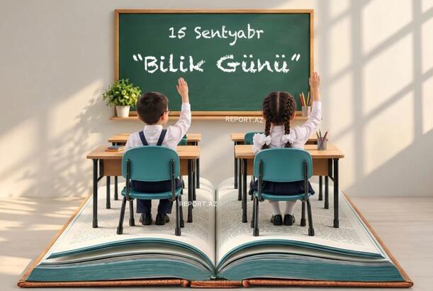 Bu gün Azərbaycanda Bilik Günüdür