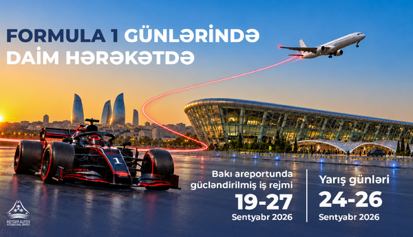 Heydər Əliyev Beynəlxalq Aeroportu "Formula 1" ərəfəsində gücləndirilmiş iş rejimində fəaliyyət göstərəcək