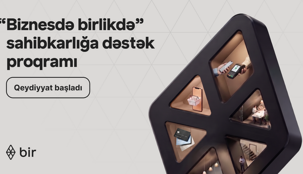 Bir-dən mikro sahibkarlar üçün rəqəmsal imkanlar: “Biznesdə birlikdə” proqramına start verildi