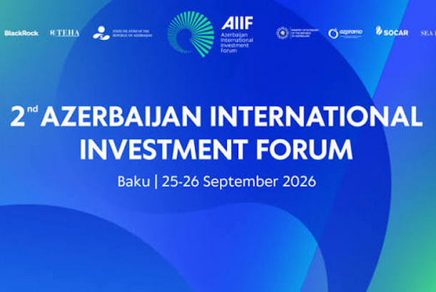 Bakıda İkinci Azərbaycan Beynəlxalq İnvestisiya Forumu işə başlayıb
