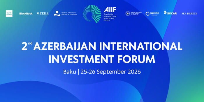 İkinci Azərbaycan Beynəlxalq İnvestisiya Forumunun ilk günü başa çatıb