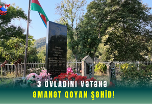 3 övladını vətənə əmanət qoyan Şəhid!