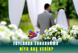 Toylarda zəhərənmə niyə baş verir?