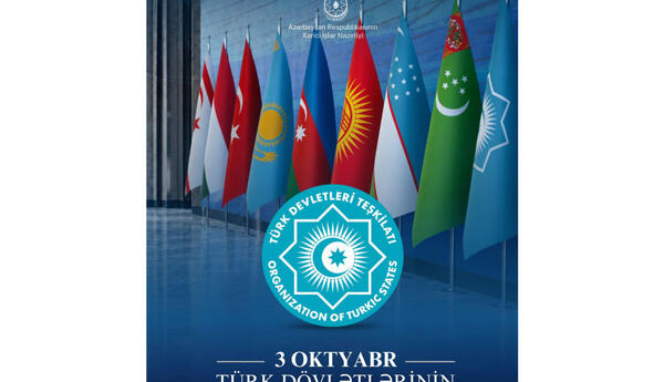 3 Oktyabr Türk Dövlətlərinin Əməkdaşlıq Günüdür