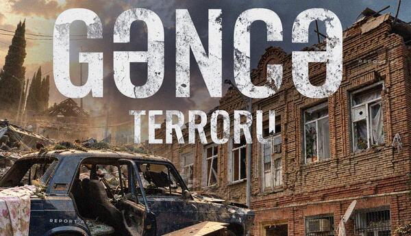 Ermənistanın törətdiyi Gəncə terrorundan 6 il ötür