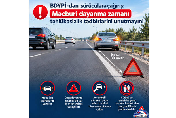 BDYPİ-dən sürücülərə çağırış