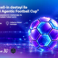 Azercell-in dəstəyi ilə Bakıda “AWS Agentic Football Cup” - süni intellekt komandaları arasında virtual futbol turniri keçiriləcək