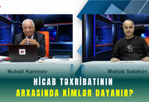 Hicab təxribatının arxasında kimlər dayanır? Hicab təxribatının arxasında kimlər dayanır?