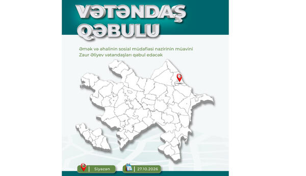 Siyəzəndə vətəndaşların müraciətləri dinləniləcək