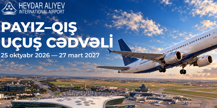 Heydər Əliyev Beynəlxalq Aeroportu payız-qış uçuş cədvəlinə keçir