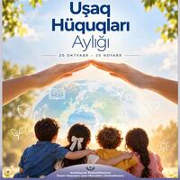 Azərbaycanda "Uşaq Hüquqları Aylığı" elan edilib